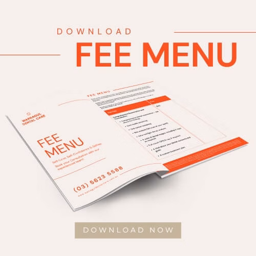 Fee Menu Near Warragul, Gippsland At Warragul Dental Care